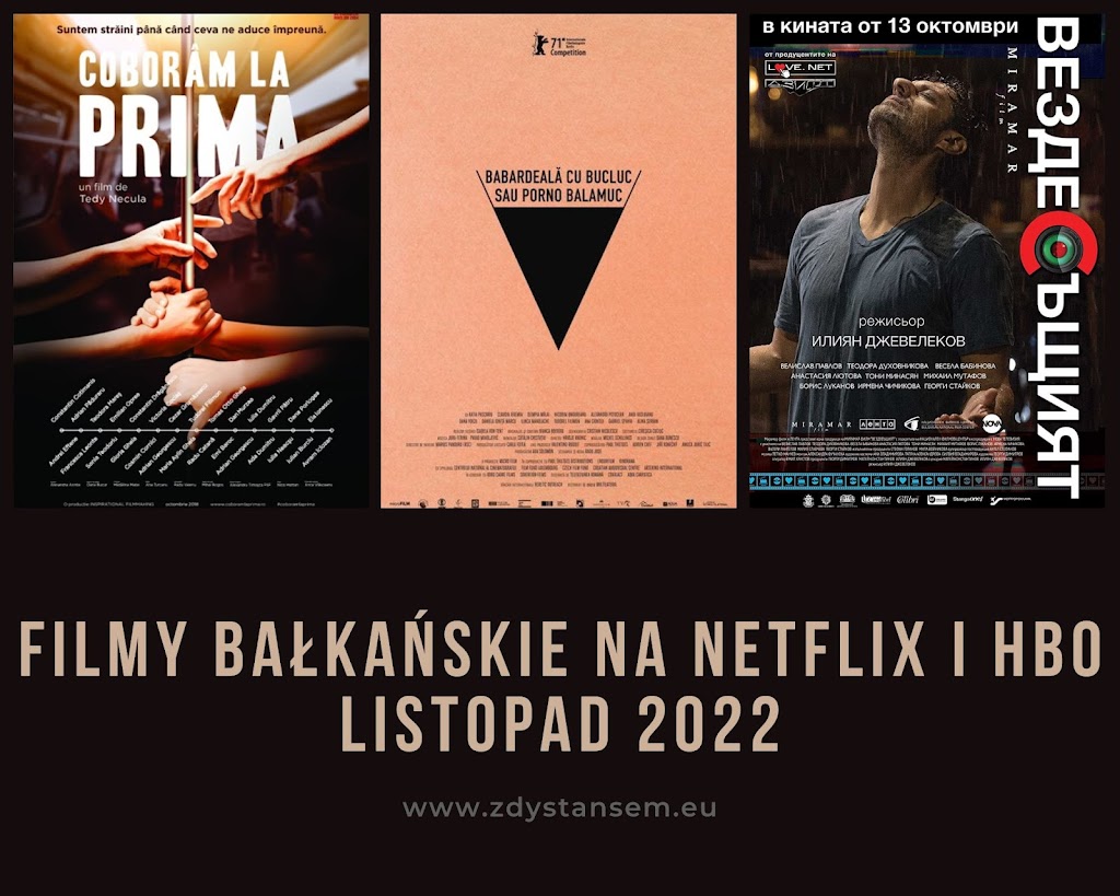 Filmy bałkańskie na Netflix i HBO – listopad 2022